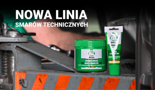 Nowa linia smarów BOLL – profesjonalna ochrona w każdych warunkach