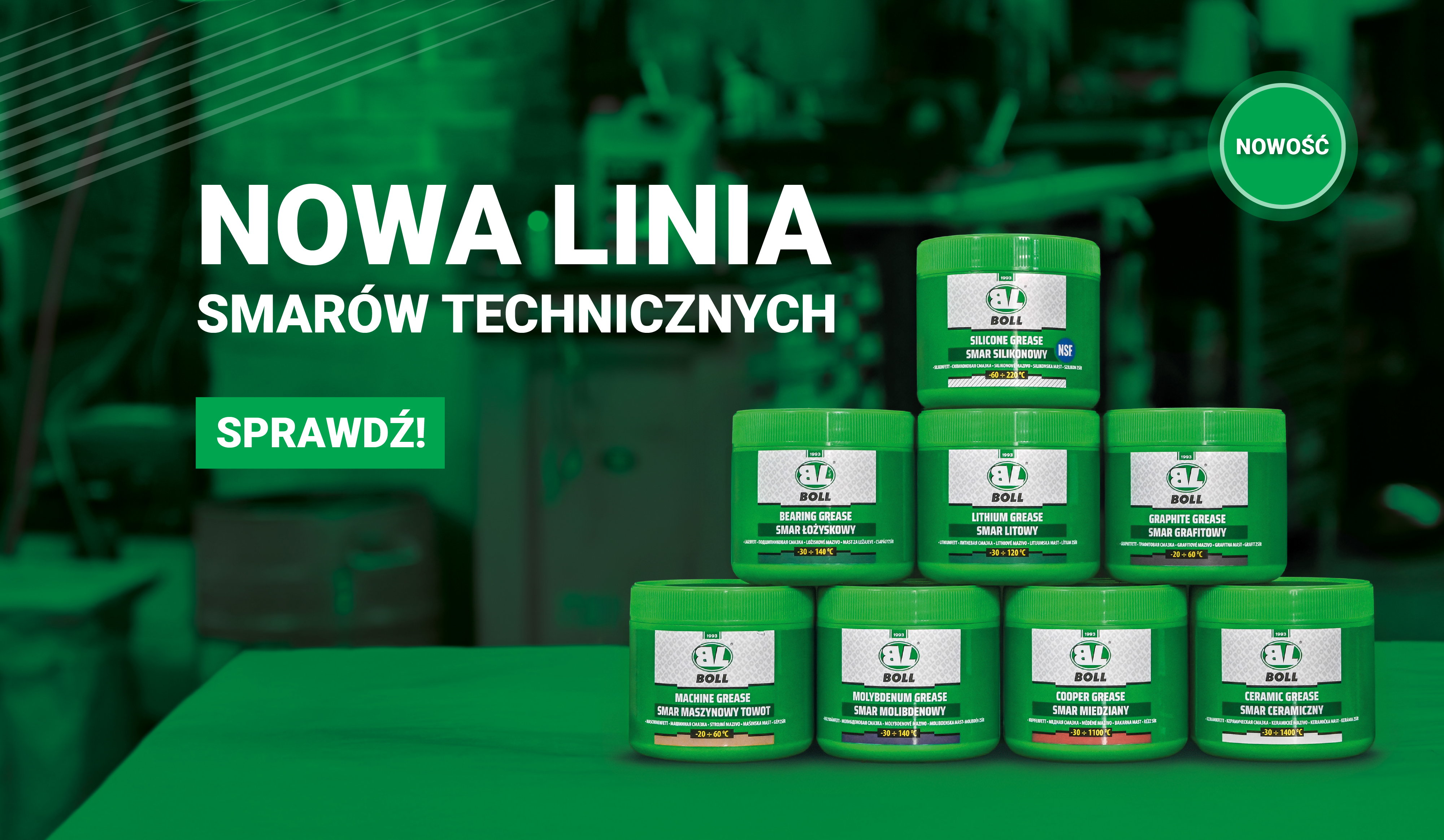 NOWA LINIA PROFECJONALNYCH SMARÓW TECHNICZNYCH BOLL